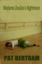 Madame ZeeZee's Nightmare