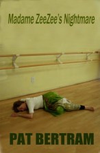 Madame ZeeZee's Nightmare